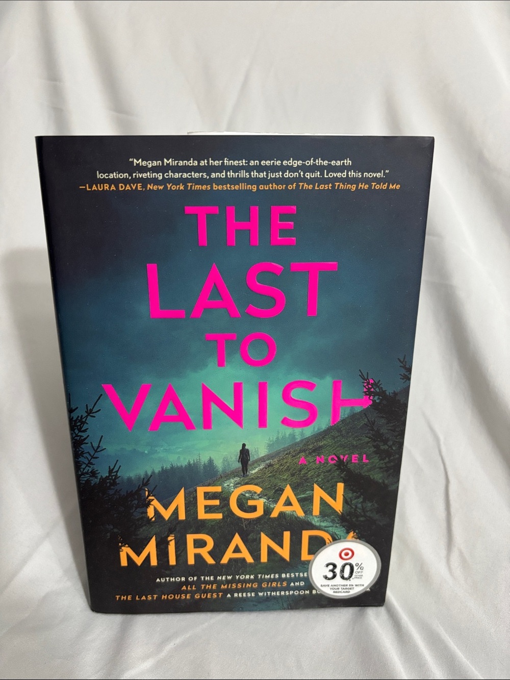 The Last to Vanish by Megan Miranda